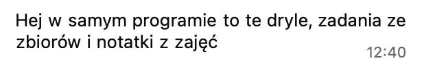 W samym programie to dryle, zadania ze zbiorów i notatki z zajęć.