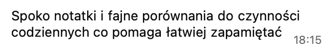 Spoko notatki i fajne porównania do czynności codziennych, co pomaga łatwiej zapamiętać.